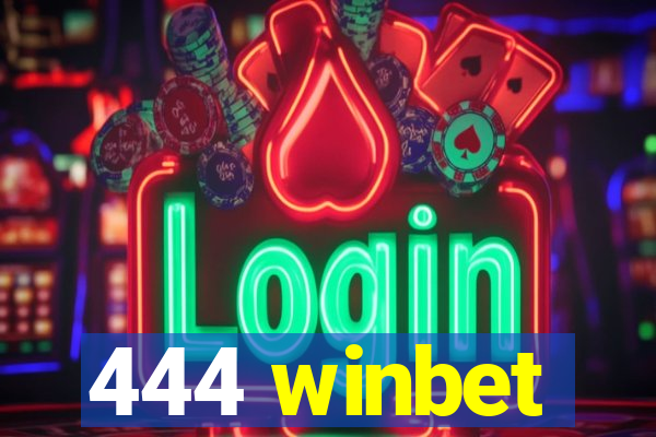 444 winbet